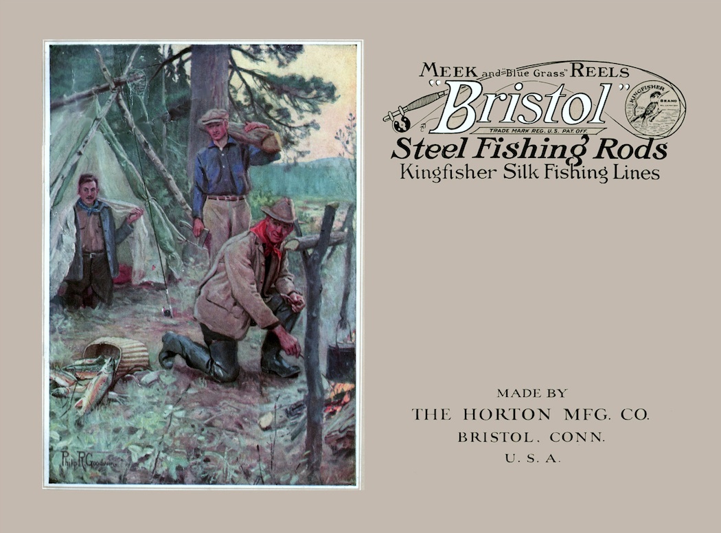 1909 Ad Bristol Steel Fishing Rods Fish Hook Horton - ORIGINAL ADVERTISING  ARG1
